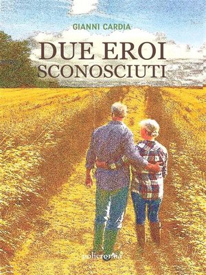 cover image of Due eroi sconosciuti (Policromia)